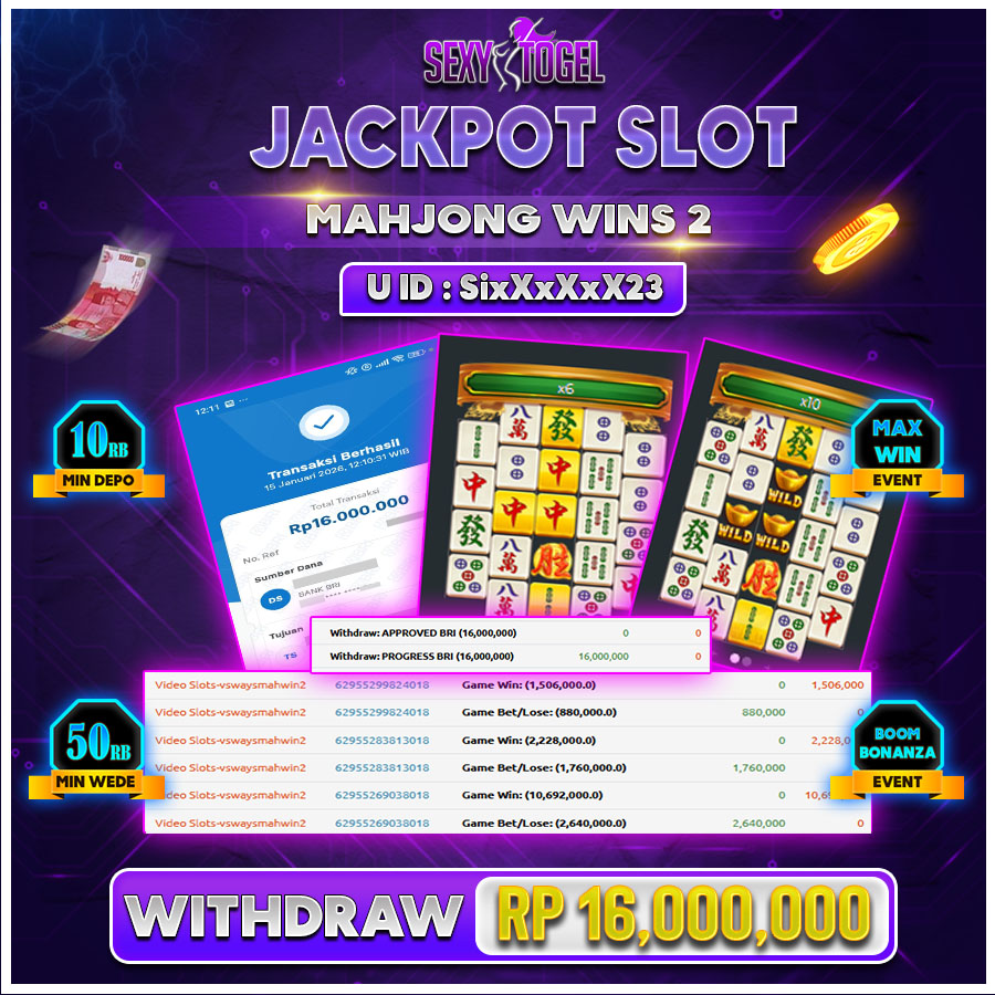 SEXYTOGEL JACKPOT SLOT MAHJONG WINS 2 Rp.16.000.000.,-LUNAS